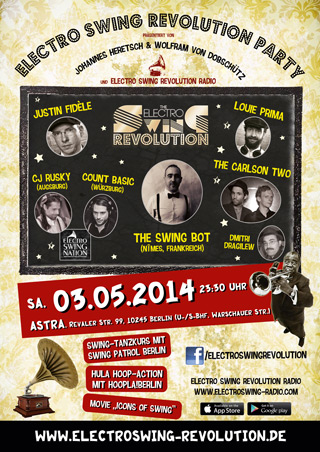 Electro Swing Revolution am 03.05.2014 @ ASTRA BERLIN Electro Swing Revolution am 03.05.2014 @ ASTRA BERLIN