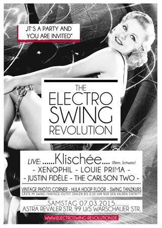 Electro Swing Revolution am 07.03.2015 @ ASTRA BERLIN Electro Swing Revolution am 07.03.2015 @ ASTRA BERLIN
