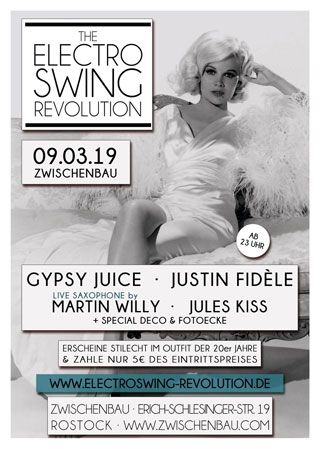 Electro Swing Revolution am 09.03.2019 @ ZWISCHENBAU ROSTOCK Electro Swing Revolution am 09.03.2019 @ ZWISCHENBAU ROSTOCK