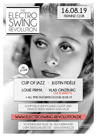 Electro Swing Revolution am 16.08.2019 @ FRANNZ CLUB BERLIN Electro Swing Revolution am 16.08.2019 @ FRANNZ CLUB BERLIN