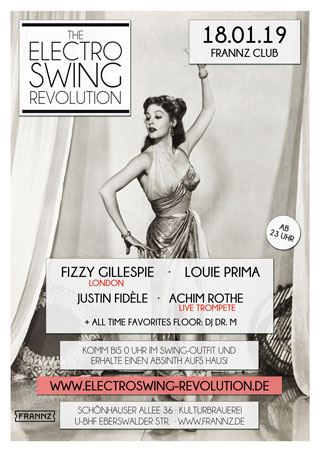 Electro Swing Revolution am 18.01.2019 @ FRANNZ CLUB BERLIN Electro Swing Revolution am 18.01.2019 @ FRANNZ CLUB BERLIN