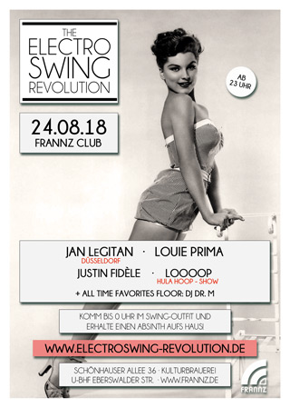 Electro Swing Revolution am 24.08.2018 @ FRANNZ CLUB BERLIN Electro Swing Revolution am 24.08.2018 @ FRANNZ CLUB BERLIN